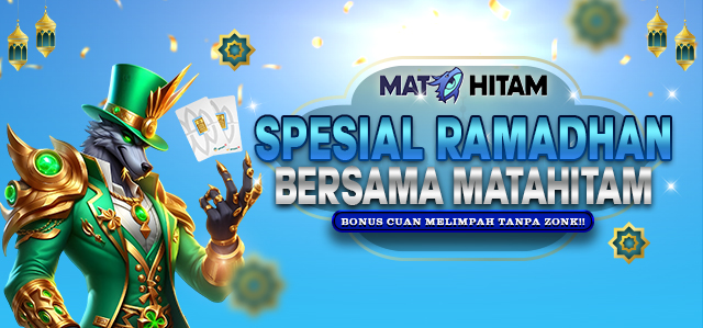 SPESIAL RAMADHAN BERSAMA MATAHITAM