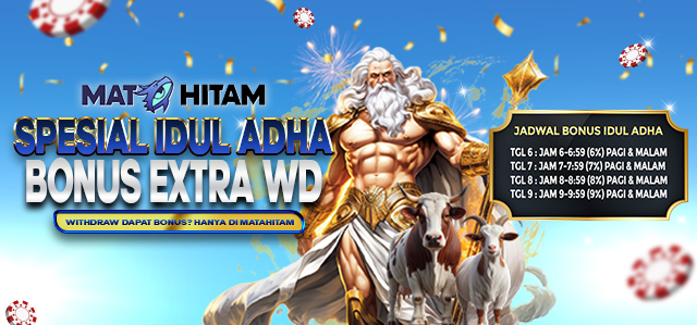 BONUS EXTRA WITHDRAW SPESIAL IDUL ADHA