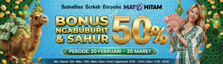 BONUS SPECIAL SAHUR BERSAMA MATAHITAM